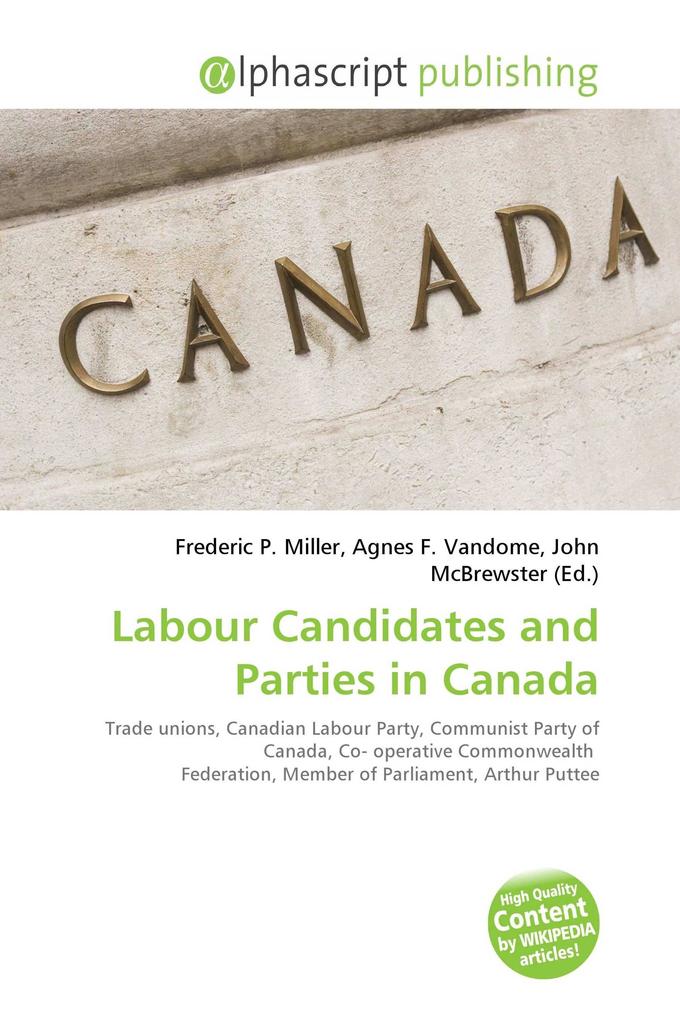 Labour Candidates and Parties in Canada