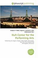 Hult Center for the Performing Arts