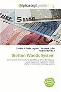 Bretton Woods System
