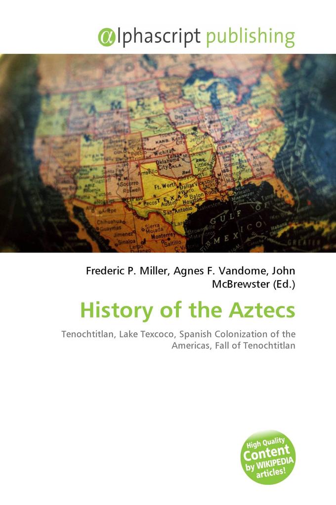 History of the Aztecs