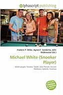 Michael White (Snooker Player)