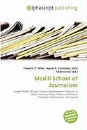 Medill School of Journalism