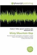 Misty Mountain Hop
