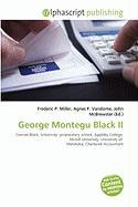 George Montegu Black II