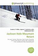 Jackson Hole Mountain Resort