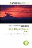 Dom João de Castro Bank