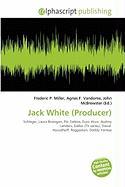 Jack White (Producer)