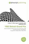 1982 Detroit Grand Prix