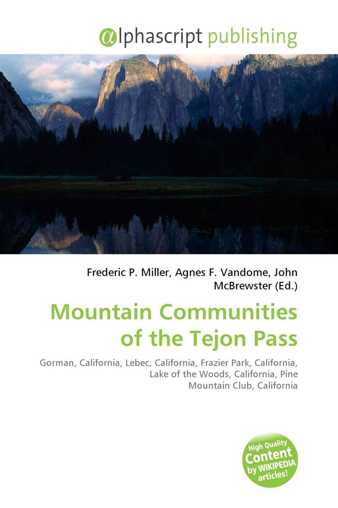 Mountain Communities of the Tejon Pass