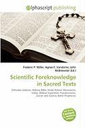 Scientific Foreknowledge in Sacred Texts