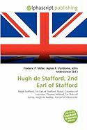 Hugh de Stafford 2nd Earl of Stafford