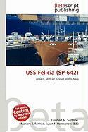 USS Felicia (SP-642)
