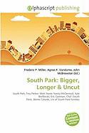 South Park: Bigger Longer