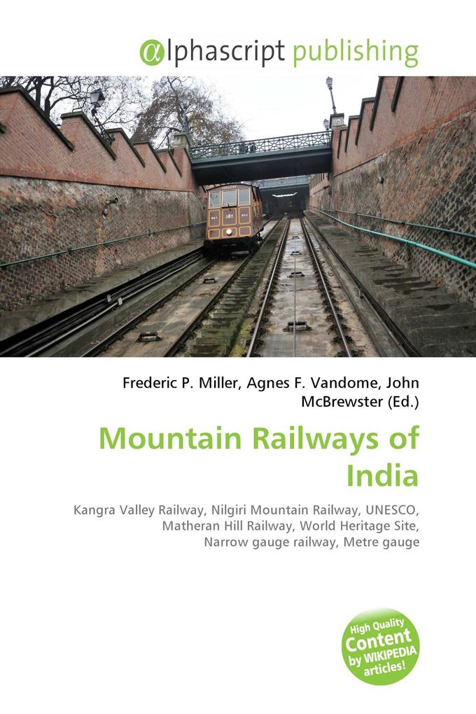 Mountain Railways of India
