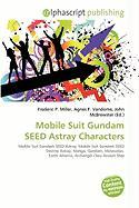 Mobile Suit Gundam SEED Astray Characters