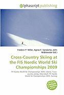 Cross-Country Skiing at the FIS Nordic World Ski Championships 2009