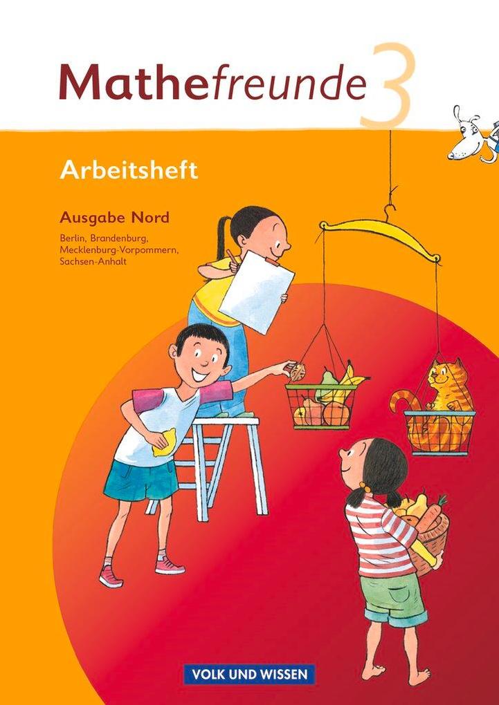 Mathefreund 3. Schuljahr. Arbeitsheft. Nord - Edmund Wallis/ Jana Elsner/ Kathrin Fiedler/ Ursula Kluge/ Isabel Miedtke