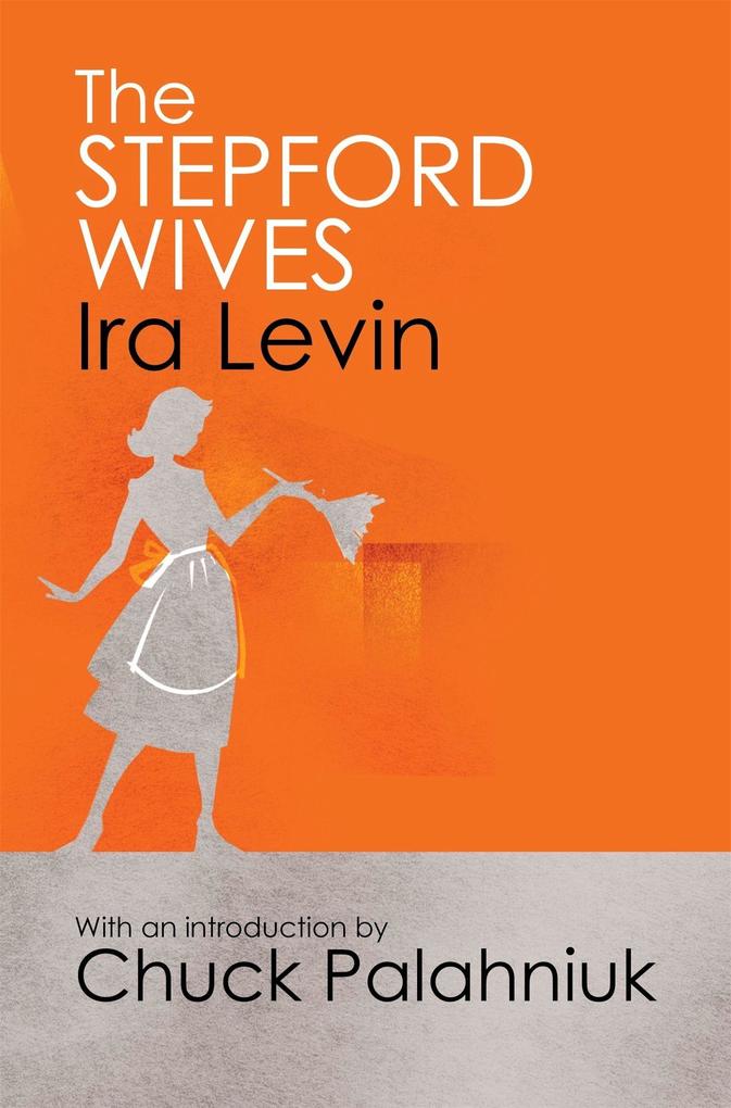 Little Brown Book Group The Stepford Wives