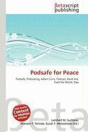 Podsafe for Peace