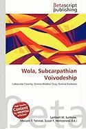 Wola Subcarpathian Voivodeship
