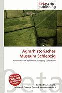 Agrarhistorisches Museum Schlepzig