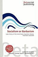 Socialism or Barbarism