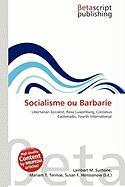 Socialisme ou Barbarie