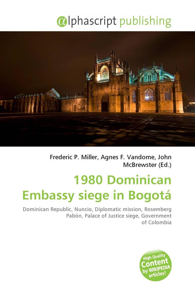 1980 Dominican Embassy siege in Bogotá