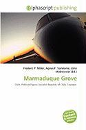 Marmaduque Grove