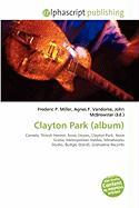 Clayton Park (album)