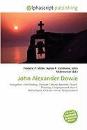 John Alexander Dowie