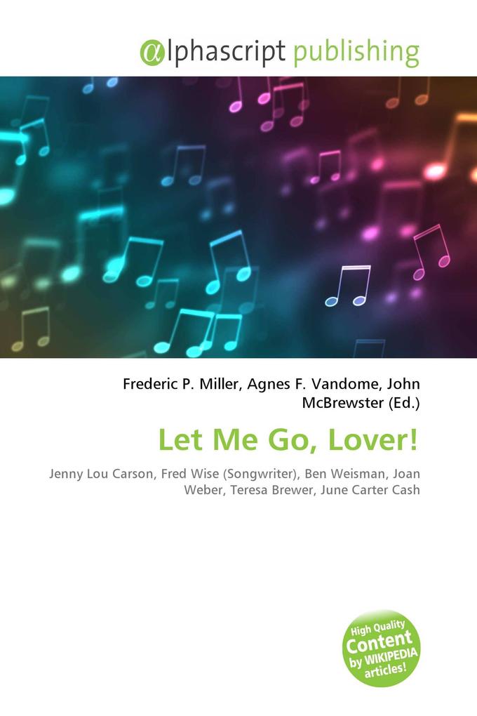 Let Me Go Lover!