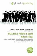 Maulana Abdul Sattar Khan Niazi