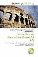 Lucius Marcius Censorinus (Consul 39 BC)