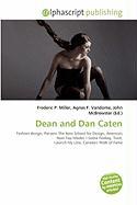Dean and Dan Caten