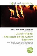 List of Fictional Characters on the Autism Spectrum