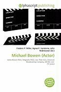 Michael Bowen (Actor)