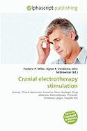 Cranial electrotherapy stimulation