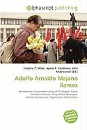 Adolfo Arnaldo Majano Ramos