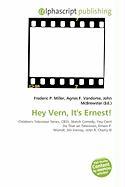 Hey Vern It's Ernest!