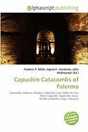 Capuchin Catacombs of Palermo