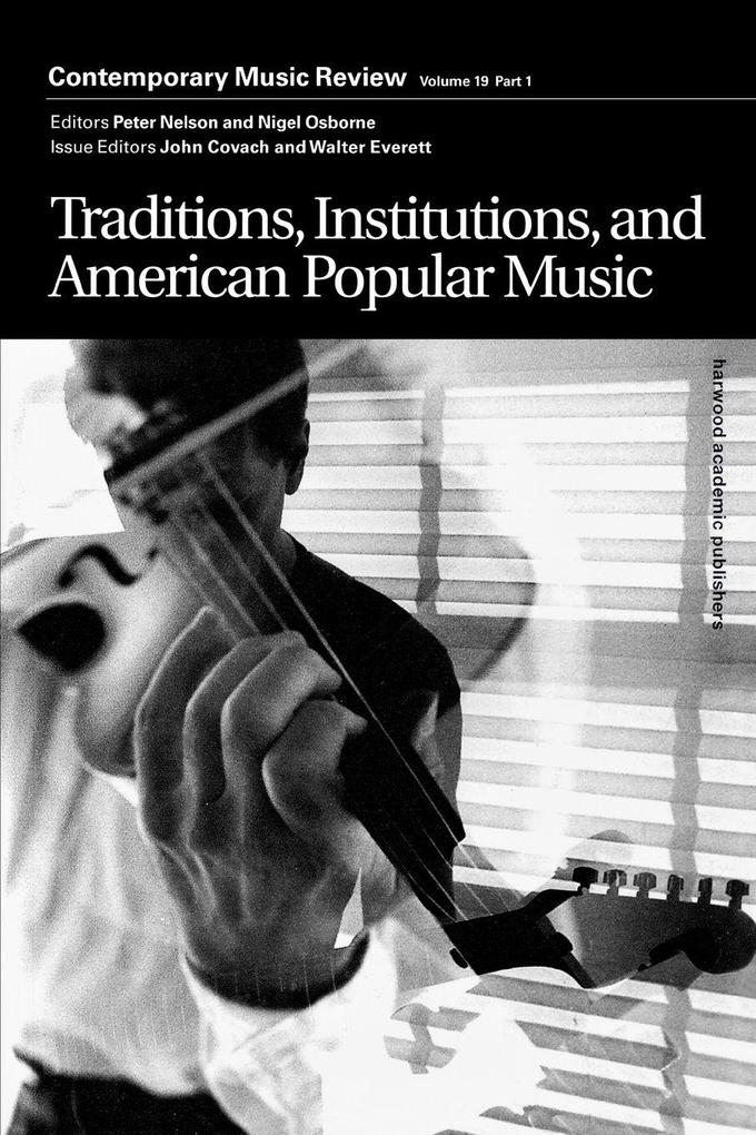 Traditions Institutions and American Popular Tradition
