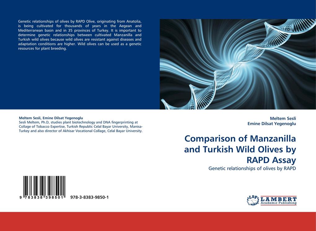 Comparison of Manzanilla and Turkish Wild Olives by RAPD Assay
