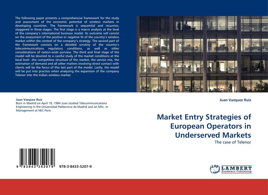 Market Entry Strategies of European Operators in Underserved Markets