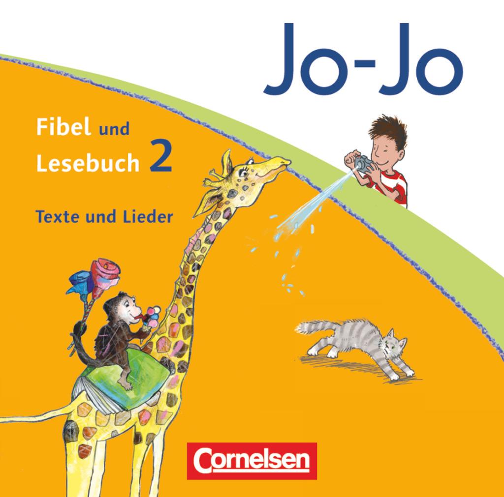 Jo-Jo Fibel / Jo-Jo Lesebuch - Aktuelle allgemeine Ausgabe. 1./2. Schuljahr - Texte und Lieder