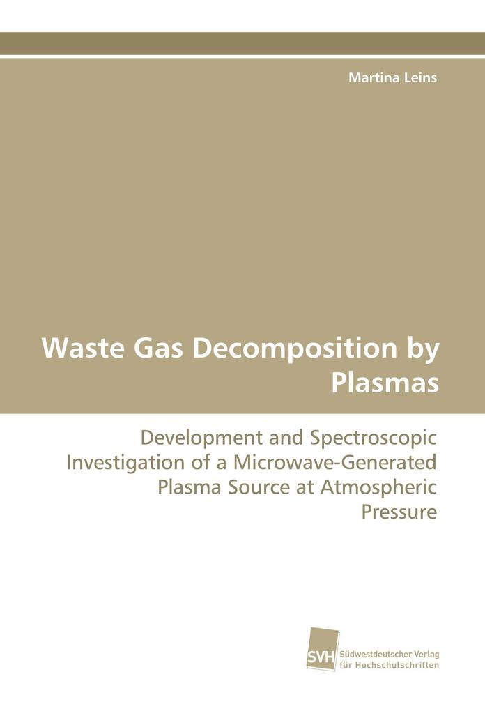Waste Gas Decomposition by Plasmas