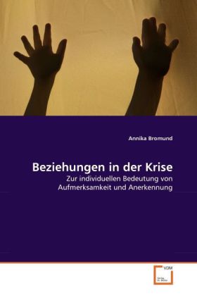 Beziehungen in der Krise - Annika Bromund