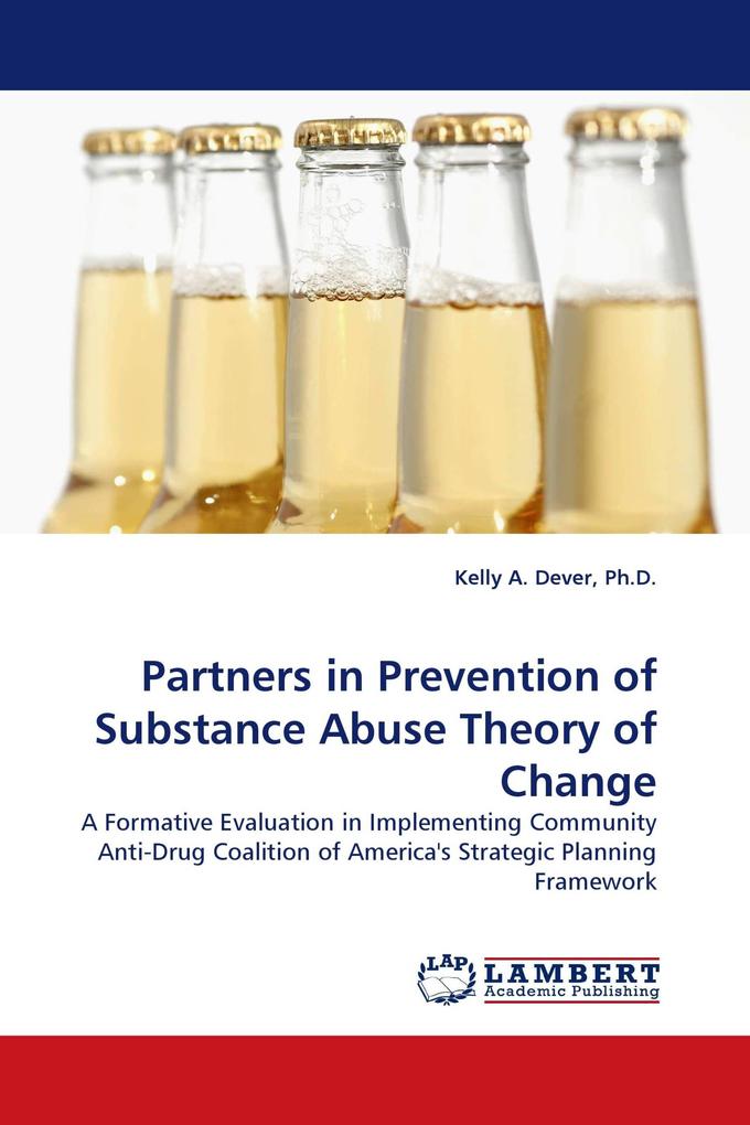 Partners in Prevention of Substance Abuse Theory of Change