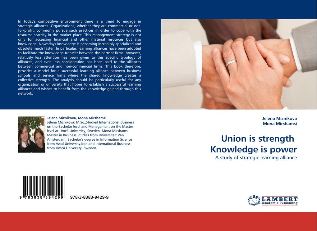 Union is strength Knowledge is power