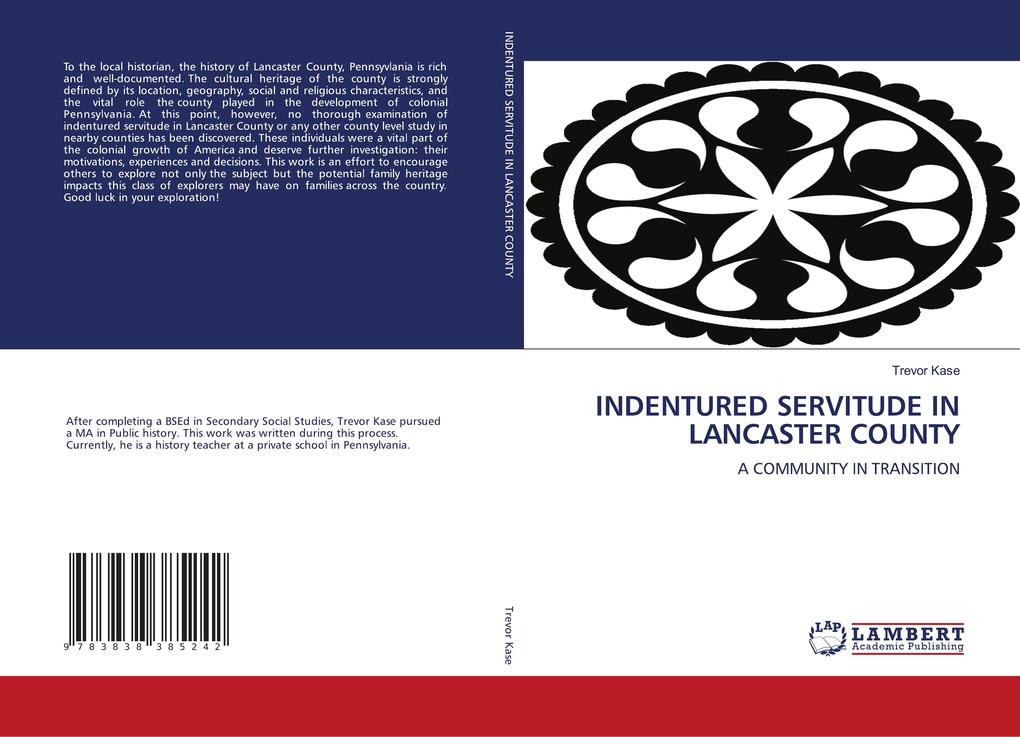 INDENTURED SERVITUDE IN LANCASTER COUNTY